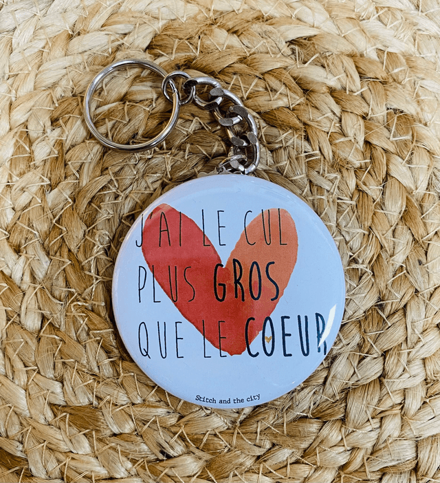 Porte clé J'ai le cul plus gros que le coeur