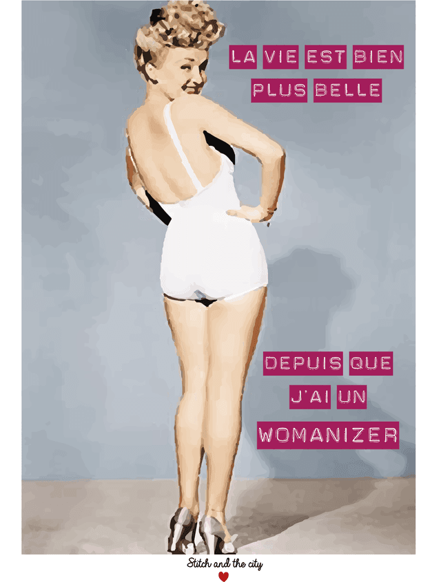 Carte La vie est plus belle depuis que j&#039;ai un Womanizer