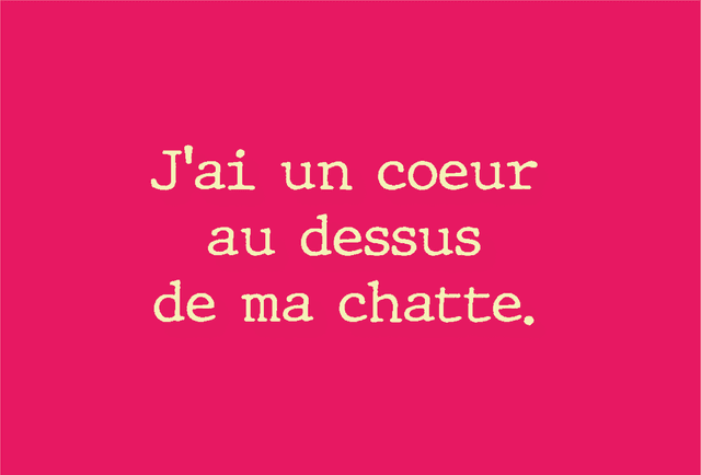 Carte J&#039;ai un coeur au dessus de ma chatte