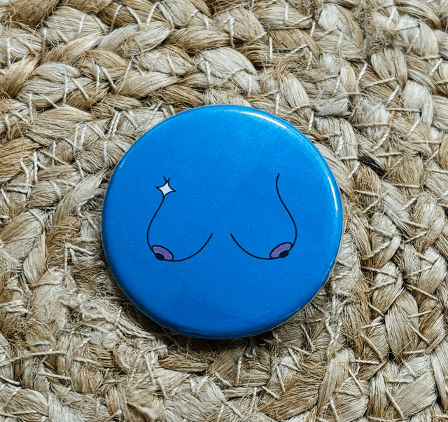 Badge &quot;pour les meufs&quot; boobs mimi